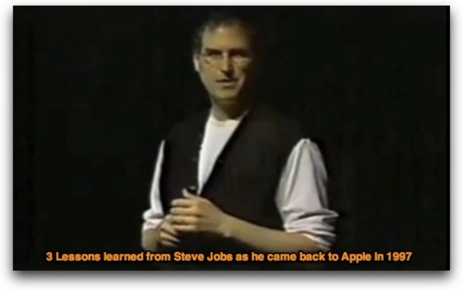 3 lessons learned from Steve Jobs coming back to Apple