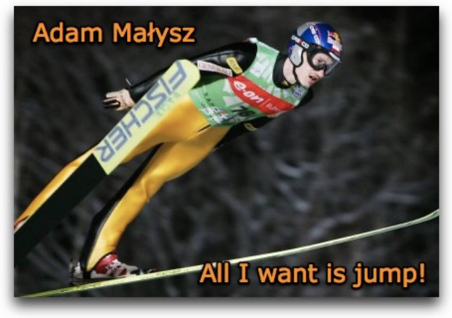 Adam Malysz - my perfect, humble and inspiring role model
