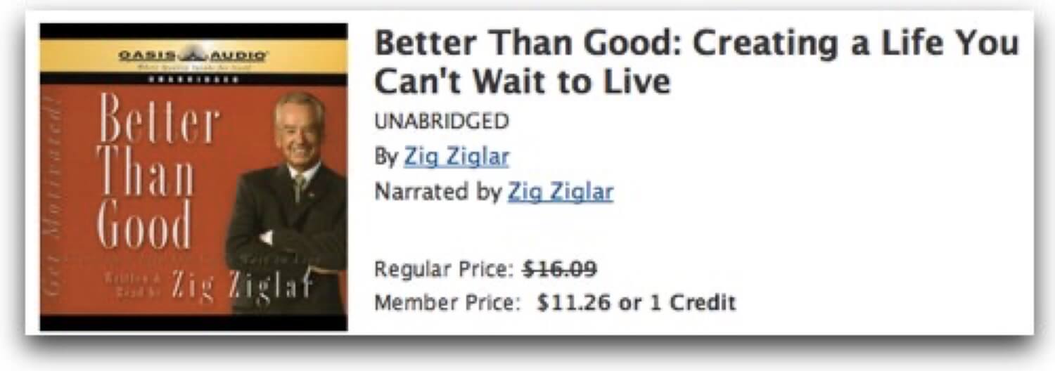 Audiobook of the week: Zig Ziglar’s Better than Good