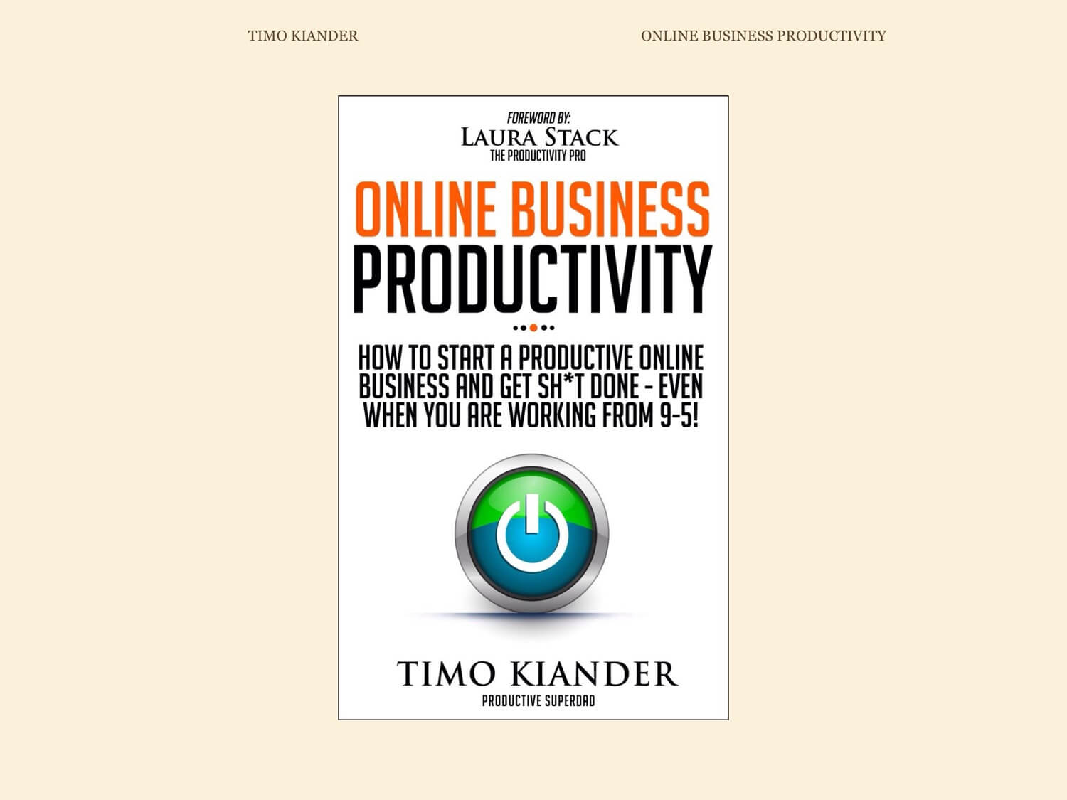 Online Business Productivity - book of the week by Timo Kiander