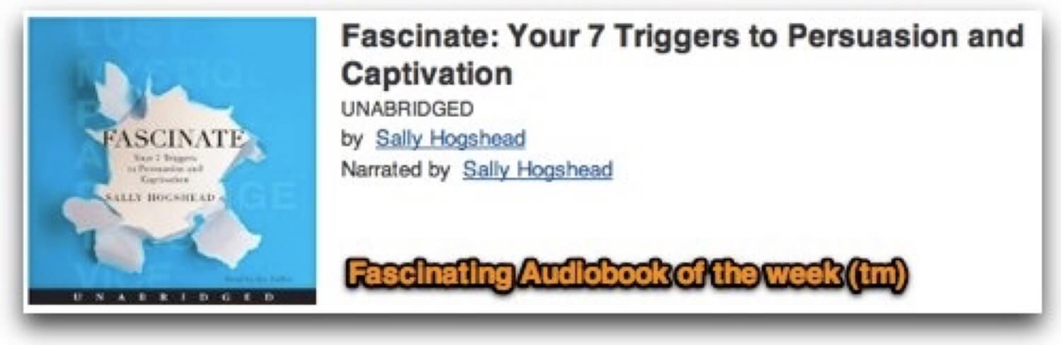 Fascinate by Sally Hogshead - audiobook of the week