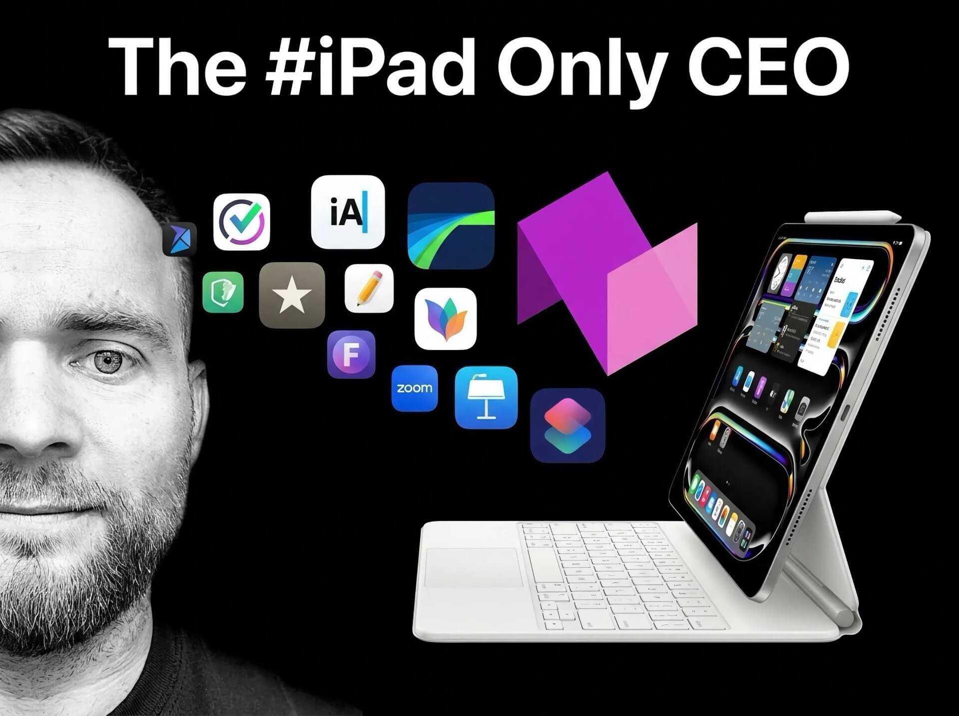 Profile at iPad Productivity - the #iPadOnly CEO
