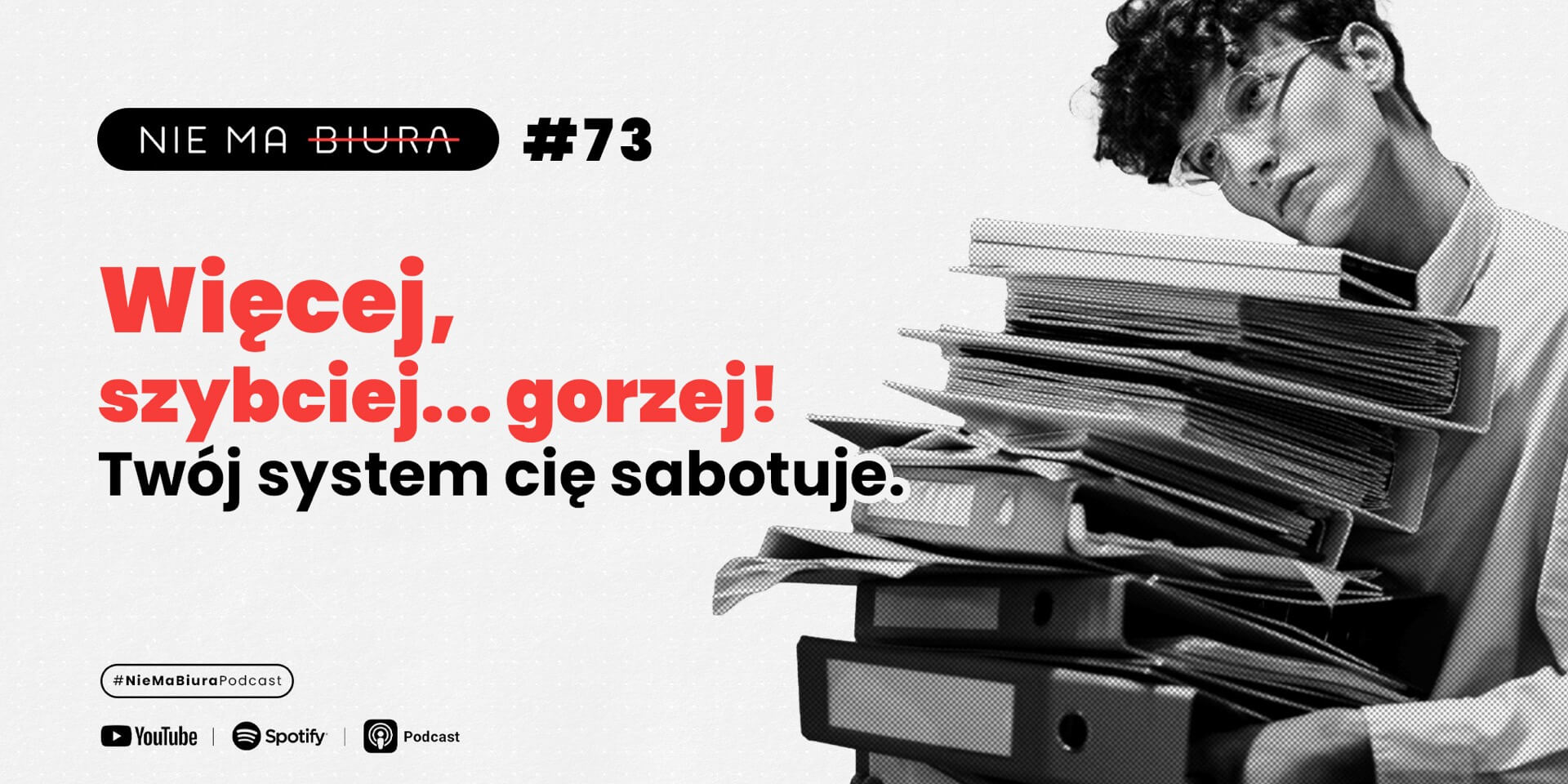 Więcej, szybciej… gorzej! Twój system cię sabotuje