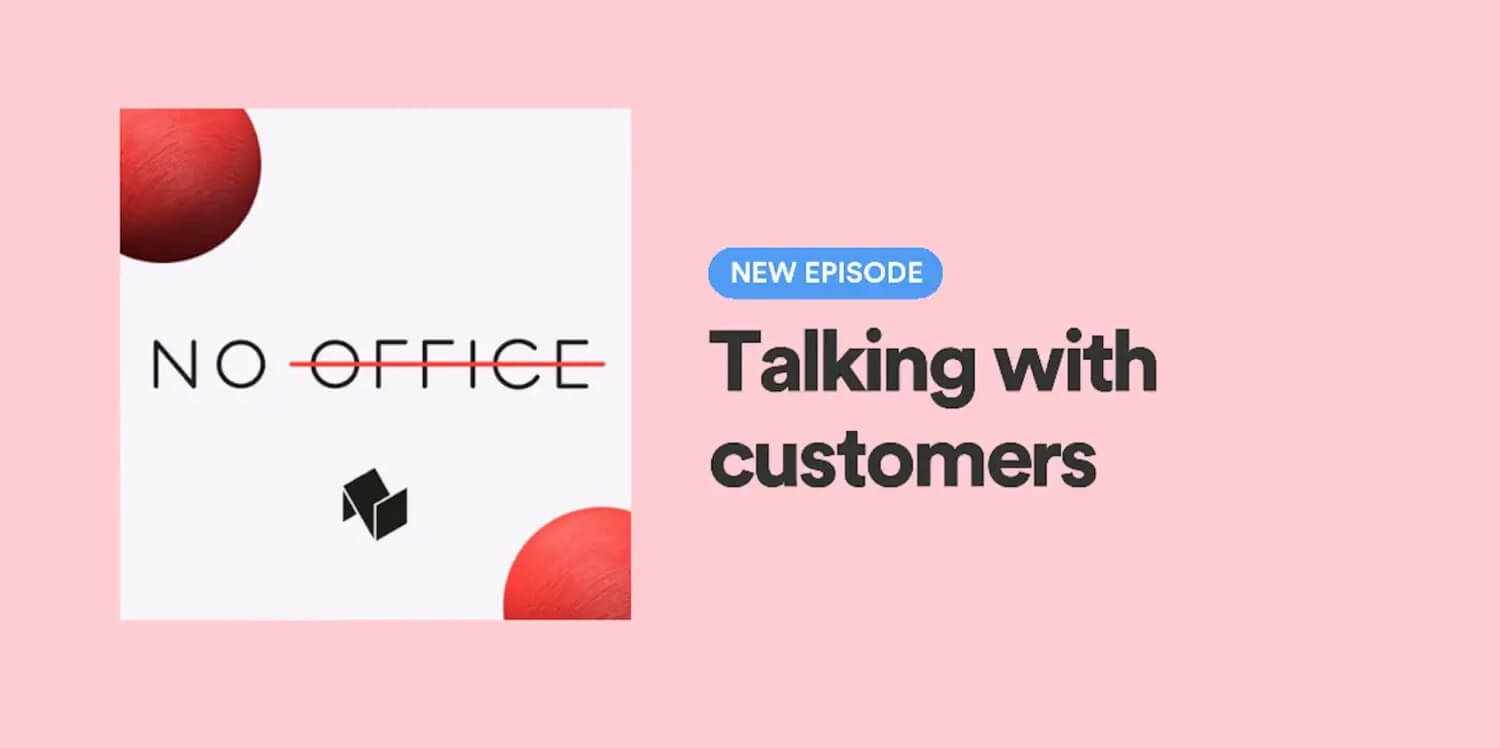 No Office FM #44: Why You Should Interview Your Customers