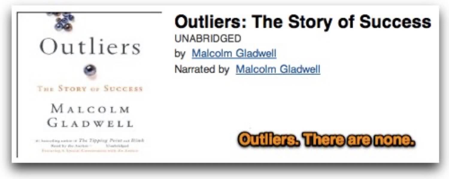 Outliers - the story of success by Malcolm Gladwell - Audiobook of the week