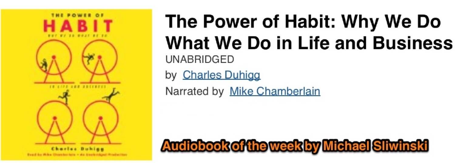 The Power of Habit by Charles Duhigg