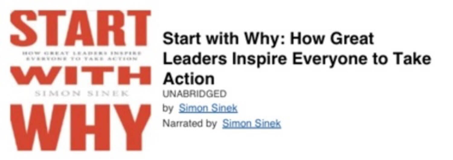 Start with Why by Simon Sinek - audio book of the week