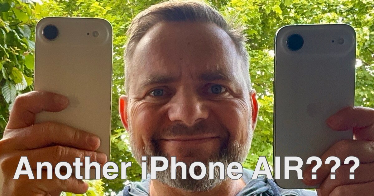 Why I bought another iPhone Air before iPhone 18…