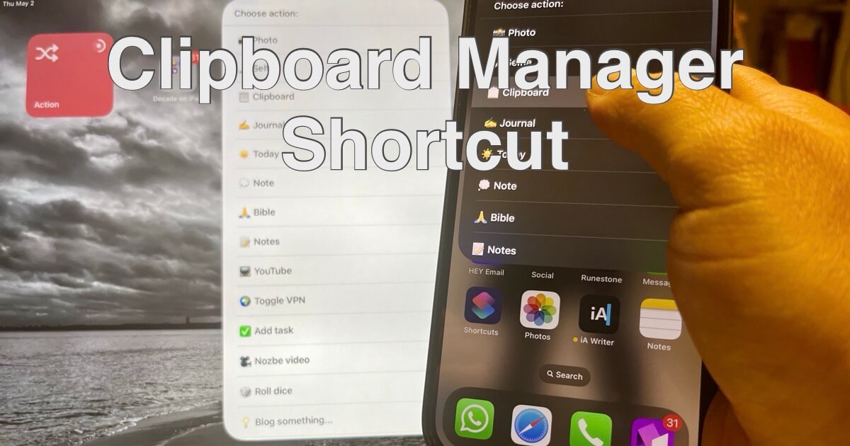 Clipboard Manager using Shortcuts for iOS - perfect for iPhone 15 Pro Action Button